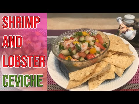 Simple Shrimp and Lobster Ceviche Healthy Snack Quick and Easy/Yummy Recipe/Mexican Recipe