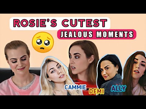Rosie's Cutest Jealous Moments