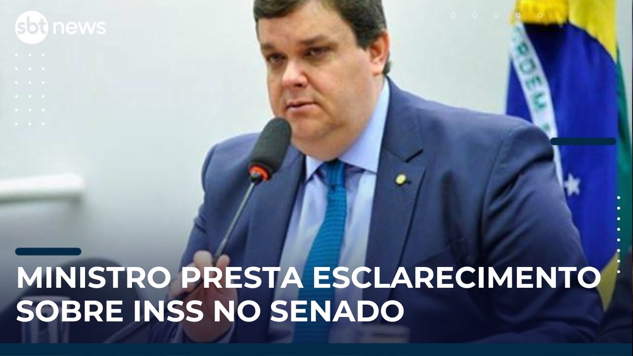Ministro da Previdência presta esclarecimentos sobre INSS no Senado