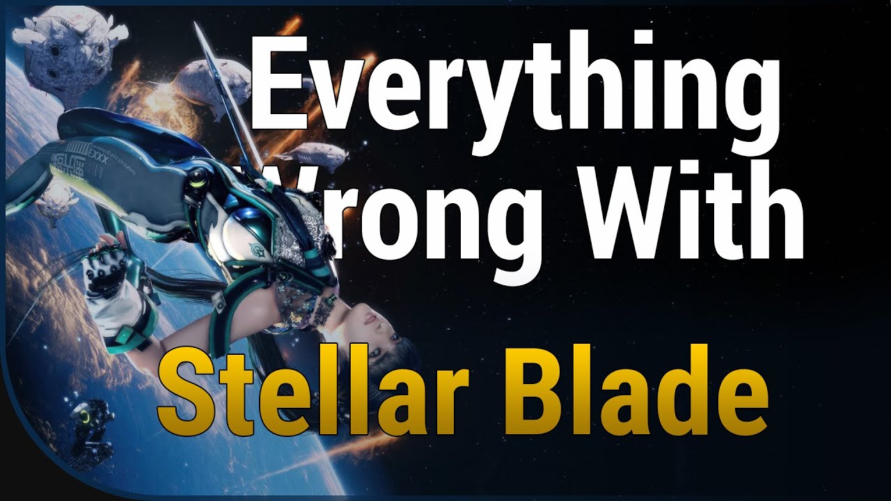 GAME SINS | Everything Wrong With Stellar Blade