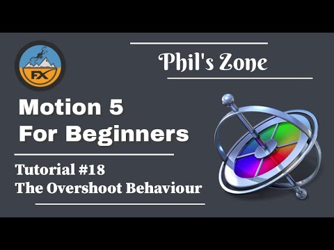 MOTION 5 - [A Free beginners Course] - Tutorial#18 - The Overshoot behaviour