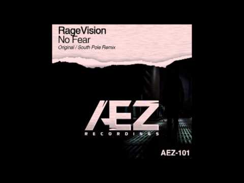 RageVision - No Fear (South Pole Remix)