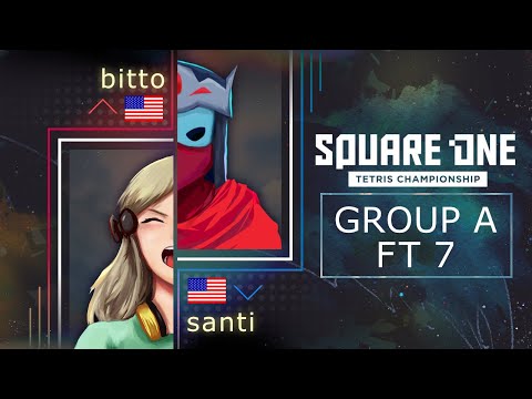 Bitto vs Santi - Group A - Square One Tetris Championship 2022