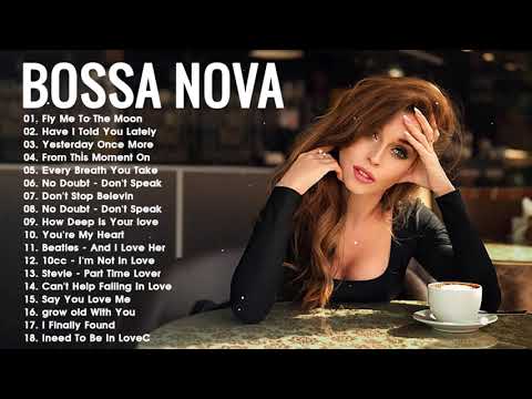 The Best Songs Of Bossa Nova Cover 2021| Bossa Nova Songs 2021