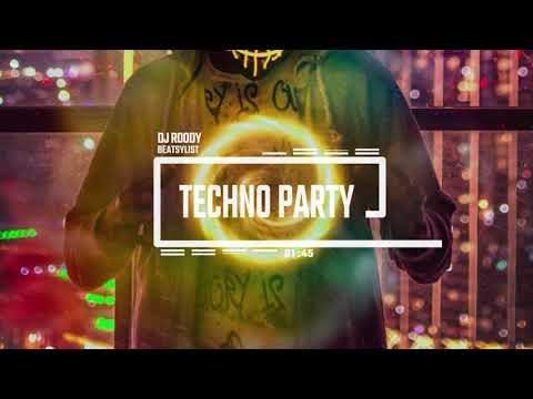TECHNO PARTY FT. BEATSYLIST (124 BPM)