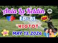 KIGTOT ANIA LA KETDIN 81 Top Ilocano Comedy Drama This Week 2026 Anialaketdin