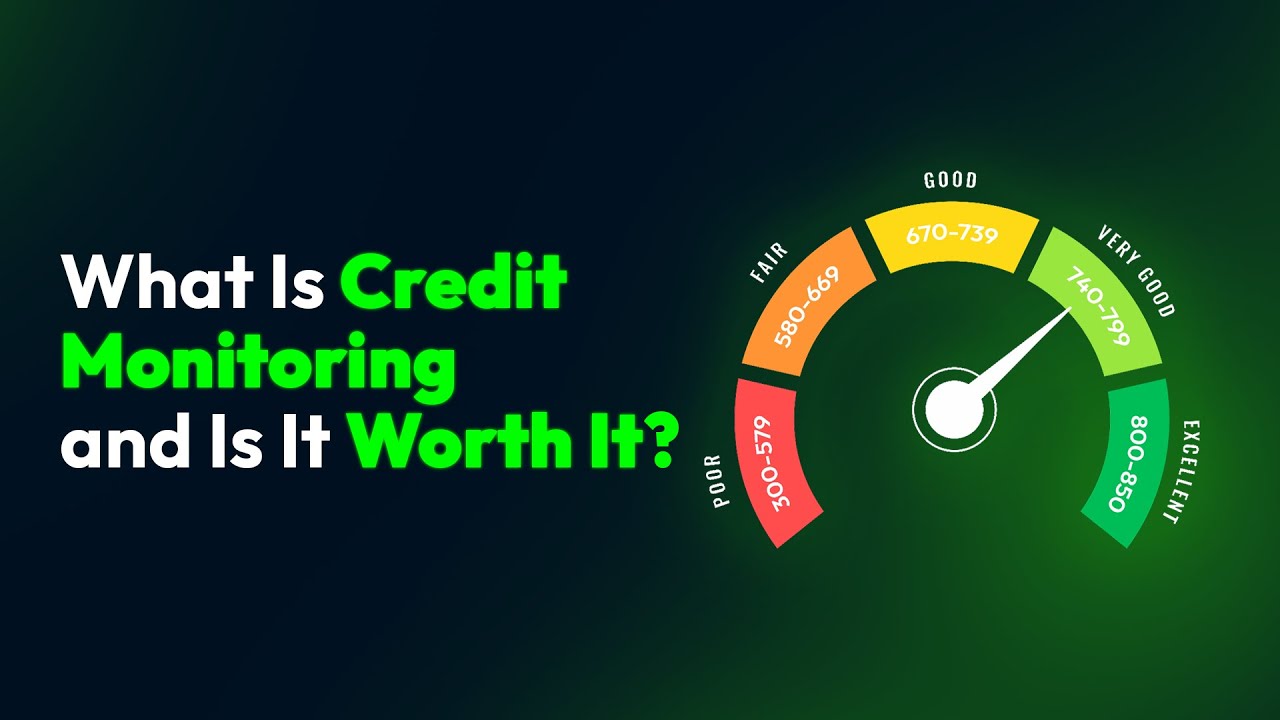 What Is Credit Monitoring and Is It Worth It?