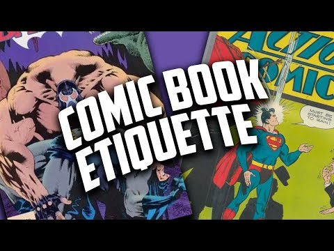 DON'T BE THESE PEOPLE - Comic Book Etiquette (Booth, Comic Con & Shop)