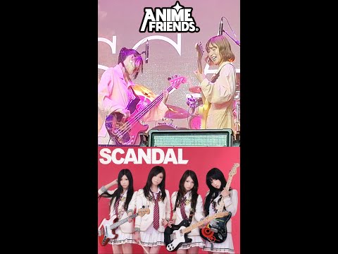 SCANDAL Anime Friends 2025 moments #animefriends