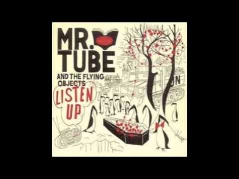 Mr. Tube and the Flying Objects- In the Arms of a Demon