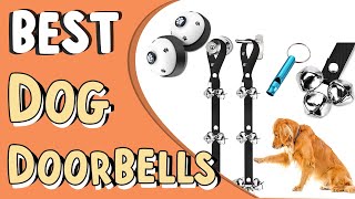 Top 10 Best Dog Doorbells in 2022 _ Wireless Doorbell