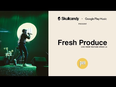 Pell - Fresh Produce (Live Studio Performance)