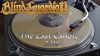 Blind Guardian - The Last Candle (2018 Remastered) - [HQ Rip] Gold Vinyl LP