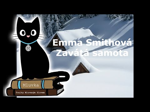 , title : 'Emma Smithová - Zavátá samota (Krimi) (Mluvené slovo CZ)'
