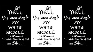 Neil - 'My White Bicycle' Extended Mix - HQ Audio.