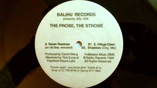 Daniel Wang - The Probe, The Strobe - E. Village Dawn
