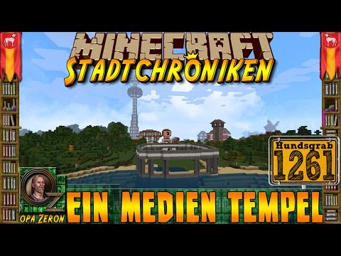 Minecraft #1261 -Stadtchroniken- Ein Medien Tempel [HD+Deutsch]