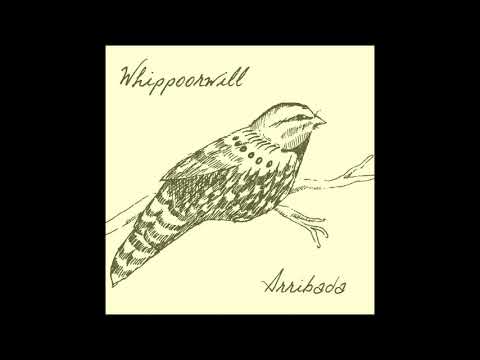 Arribada - Whippoorwill