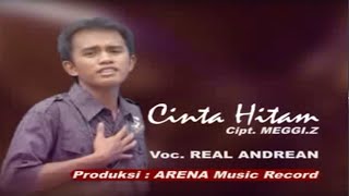 Download lagu Real Andrean - Cinta Hitam mp3