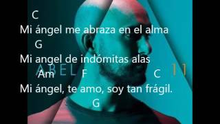 Abel pintos- Mi Angel (ACORDES Y LETRA)