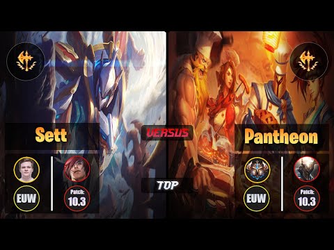 Jenax SETT (Top) [Conqueror] VS PANTHEON - Challenger EUW Patch 10.3