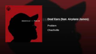 Deaf Ears (feat. Airplane James)