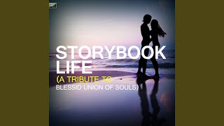 Storybook Life (A Tribute to Blessid Union of Souls)