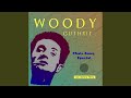 Sourwood Mountain - Woody Guthrie - Topic Sourwood Mountain