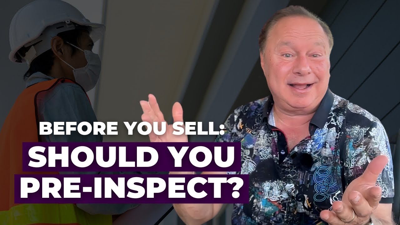 Should I Pre-Inspect My House Before Selling?