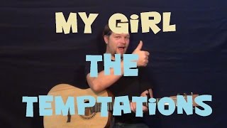 My Girl (The Temptations) Guitar Lesson Easy Chord Strum How to Play My Girl C F Dm G