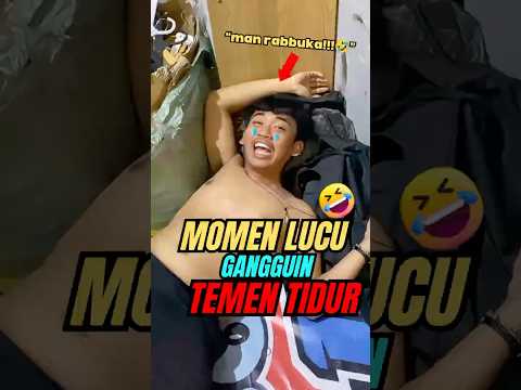 Inilah 3 Momen Lucu Saat Gangguin Temen Tidur #shorts