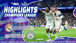 HIGHLIGHTS REAL MADRID VS MAN CITY: “ĐẠI BÁC” VALVERDE, ADN C1 QUÁ KHÁC BIỆT | UCL 25/26