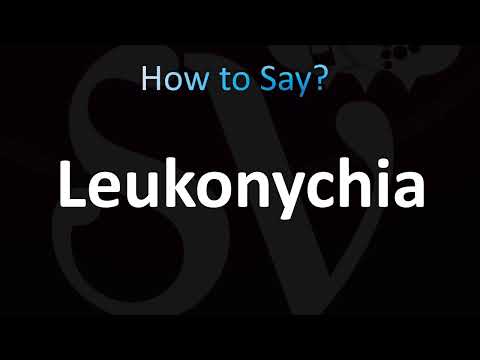 How to Pronounce Leukonychia (CORRECTLY!)