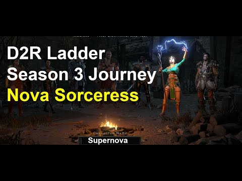 D2R Season 3 Ladder Journey as a Nova Sorceress