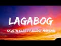 Skusta Clee - Lagabog ft. Illest Morena | Lyric