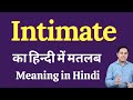 Intimate Meaning In Hindi Meaning Of Intimate In Hindi Explained Intimate In Hindi