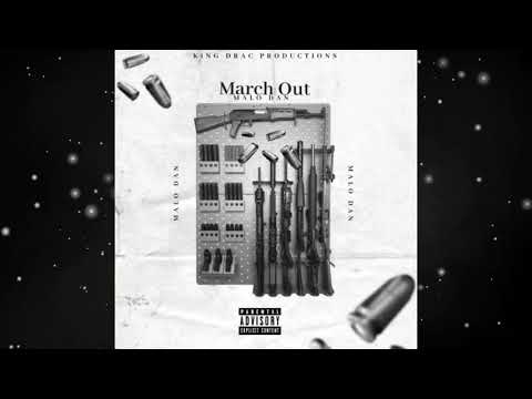 MaloDan - March Out (Official Audio)
