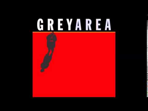 Grey Area - Take my chances