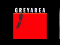 Grey Area - Take my chances 