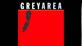 Grey Area - Take my chances