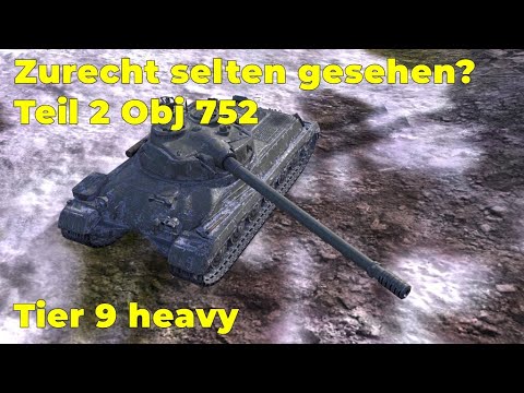 World of Tanks (Xbox SX) Zurecht selten gesehen? Teil 2 Obj. 752