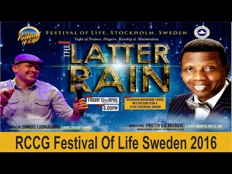 RCCG FESTIVAL OF LIFE SWEDEN 2016