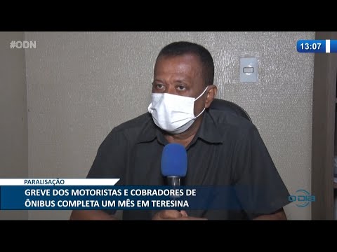 Greve de Motoristas e Cobradores de í”nibus completa um mês em Teresina 08 03 2021