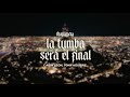 Carín León, Tony Aguirre - La Tumba Será El Final [En Vivo desde La Matanza]