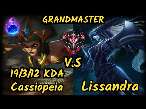 Abbedagge (CASSIOPEIA) vs LISSANDRA - 19/3/12 KDA MID GAMEPLAY - EUW Ranked GRANDMASTER