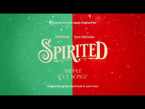 Spirited — “Ripple (Cut Song)” Official Audio I Apple TV+