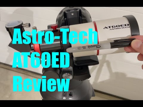 Review of the Astro-Tech AT60ED Refractor Telescope