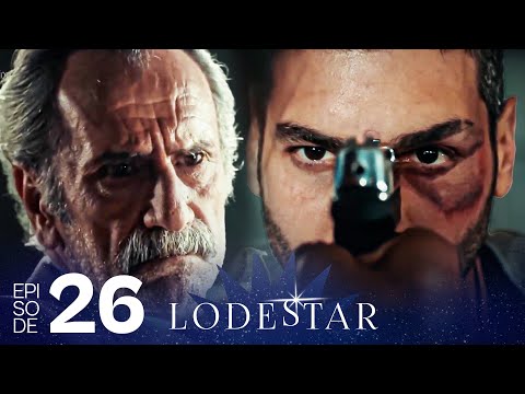 LodeStar - Episode 26 (Turkish Drama Series - English Dubbing)