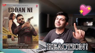 Pakistani Reaction on Punjabi Song EDDAN NI | AMRIT MAAN | BOHEMIA | GUR SIDHU