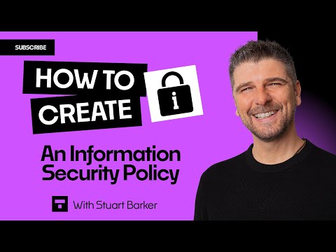 How to create an Information Security Policy in under 5 minutes